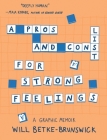 A Pros and Cons List for Strong Feelings Cover Image