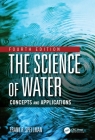 The Science of Water: Concepts and Applications Cover Image