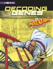 Decoding Genes with Max Axiom, Super Scientist: 4D an Augmented Reading Science Experience (Graphic Science 4D) By Tod Smith (Illustrator), Al Milgrom (Illustrator), Krista Ward (Inked or Colored by) Cover Image