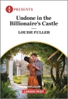 Undone in the Billionaire's Castle Cover Image