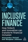 Inclusive Finance: How Fintech and Innovation Can Transform Financial Inclusion Cover Image
