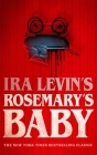 Rosemary's Baby By Ira Levin, Chuck Palahniuk (Introduction by) Cover Image