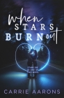 When Stars Burn Out Cover Image