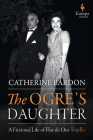 The Ogre's Daughter By Catherine Bardon, Tina Kover (Translator) Cover Image