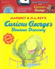 Curious George's Dinosaur Discovery Book and CD By Anna Grossnickle Hines (Illustrator), H. A. Rey Cover Image