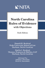 North Carolina Rules of Evidence with Objections Cover Image