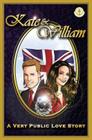 Kate & William - A Very Public Love Story By Rich Johnston, Gary Erskine (Artist), Mike Collins (Artist) Cover Image
