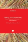 Density Functional Theory: Recent Advances, New Perspectives and Applications Cover Image