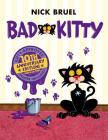 Bad Kitty By Nick Bruel, Nick Bruel (Illustrator) Cover Image