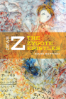 Dear Z: The Zygote Epistles By Diane Raptosh Cover Image