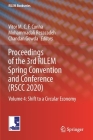 Proceedings of the 3rd Rilem Spring Convention and Conference (Rscc 2020): Volume 4: Shift to a Circular Economy (Rilem Bookseries #35) By Vítor M. C. F. Cunha (Editor), Mohammadali Rezazadeh (Editor), Chandan Gowda (Editor) Cover Image