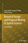 Research Design and Proposal Writing in Spatial Science: Second Edition Cover Image