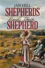 Shepherds Find Their Shepherd By Jan Hill Cover Image