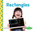 Rectangles (Shapes Are Fun!) By Teddy Borth Cover Image