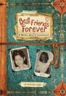 Best Friends Forever: A World War II Scrapbook Cover Image