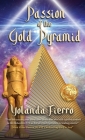 Passion of the Gold Pyramid Cover Image