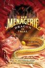 The Menagerie #2: Dragon on Trial By Tui T. Sutherland, Kari Sutherland Cover Image