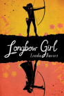 Longbow Girl By Linda Davies Cover Image