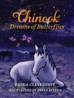 Chinook Dreams of Butterflies Cover Image