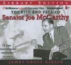 The Rise and Fall of Senator Joe McCarthy Cover Image