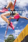The Students Guidebook To Mental Toughness For Track and Field: Mastering Your Performance Through Meditation, Calmness Of Mind, And Stress Management By Correa (Certified Meditation Instructor) Cover Image
