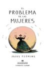 El Problema de Las Mujeres By Editorial Anagrama, Jacky Fleming, Inga Pellisa Cover Image