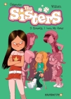 The Sisters Vol. 3: Honestly, I Love My Sister By William Murray, Cristophe Cazenove Cover Image