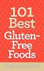 101 Best Gluten-Free Foods Cover Image