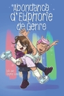 Abondance d'Euphorie de Genre: BDs par Sophie Labelle Cover Image
