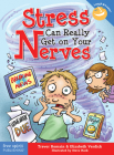 Stress Can Really Get on Your Nerves (Laugh & Learn®) Cover Image