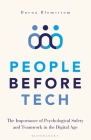 People Before Tech: The Importance of Psychological Safety and Teamwork in the Digital Age By Duena Blomstrom Cover Image