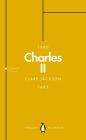 Charles II (Penguin Monarchs) By Clare Jackson Cover Image
