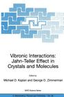 Vibronic Interactions: Jahn-Teller Effect in Crystals and Molecules (NATO Science Series II: Mathematics #39) Cover Image