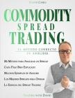 Commodity Spread Trading - El Método Correcto De Análisis By Chiara Surico, David Carli Cover Image