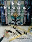 Firm Foundations By Lance Moore, Dan Michal, Dan Michal (Joint Author) Cover Image