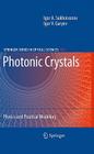 Photonic Crystals: Physics and Practical Modeling (Springer Series in Optical Sciences #152) Cover Image