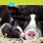 Baby Barnyard Animals (Kids' Own Nature Book) Cover Image