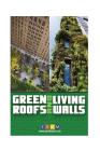 Green Roofs And Living Walls By Isdm Cover Image