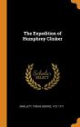 The Expedition of Humphrey Clinker By Tobias George Smollett (Created by) Cover Image