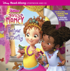 Fancy Nancy ReadAlong Storybook and CD: Bonjour Butterfly (Read-Along Storybook and CD) By Disney Books Cover Image