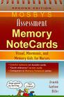 Mosby's Assessment Memory NoteCards: Visual, Mnemonic, and Memory Aids for Nurses Cover Image