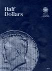 Coin Folders Half Dollars: Plain (Official Whitman Coin Folder) By Whitman Publishing Cover Image