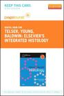 Elsevier's Integrated Histology - Elsevier eBook on Vitalsource (Retail Access Card): With Student Consult Online Access Cover Image