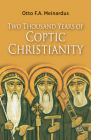 Two Thousand Years of Coptic Christianity By Otto F. a. Meinardus Cover Image