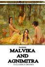 Malavika And Agnimitra By Kalidasa (Classical Sanskrit Writer) Cover Image
