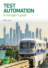 Test Automation: A manager's guide Cover Image