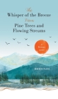 The Whisper of the Breeze from Pine Trees and Flowing Streams By Jishim Nam, Kang-Nam Oh (Translator) Cover Image