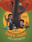 The Adventures of Raisen & Radar: Take a Deep Breath Cover Image