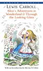 Alice's Adventures in Wonderland & Through the Looking-Glass Cover Image