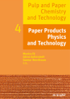 Paper Products Physics and Technology By Monica Ek (Editor), Göran Gellerstedt (Editor), Gunnar Henriksson (Editor) Cover Image